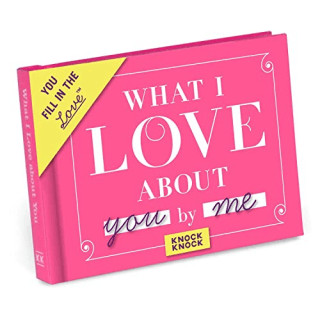 What I Love About You Journal