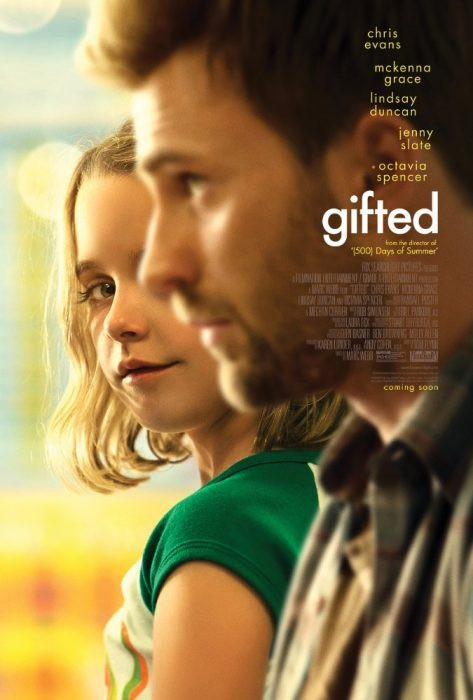 Movie poster for Gifted featuring Chris Evans and Mckenna Grace, highlighting the film's focus on family and a gifted child.