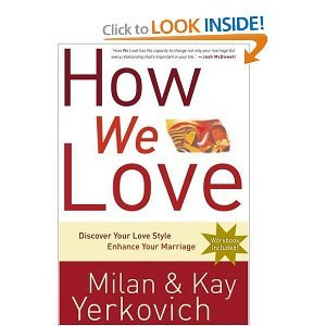 Book cover of "How We Love" by Milan & Kay Yerkovich, insightful marriage relationship gift