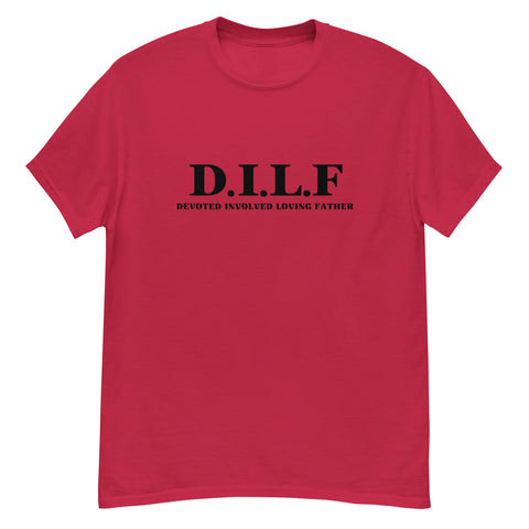 Funny D.I.L.F. T-Shirt for Dad, a humorous and sentimental gift celebrating devoted and loving fathers