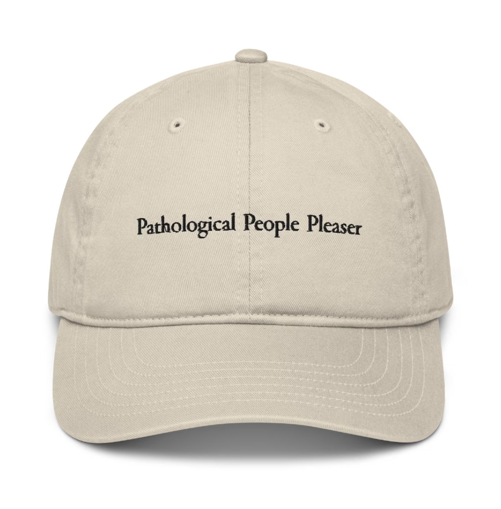 Pathological People Pleaser Hat in Beige